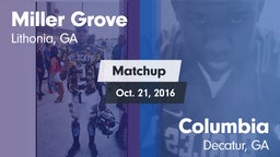 Matchup: Miller Grove vs. Columbia  2016
