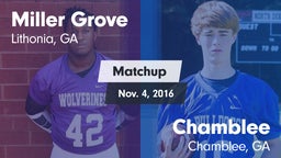 Matchup: Miller Grove vs. Chamblee  2016