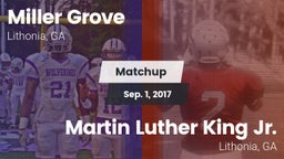 Matchup: Miller Grove High vs. Martin Luther King Jr.  2017