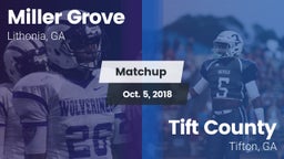 Matchup: Miller Grove High vs. Tift County  2018
