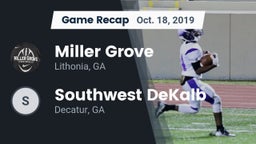 Recap: Miller Grove  vs. Southwest DeKalb  2019