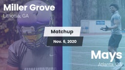 Matchup: Miller Grove High vs. Mays  2020