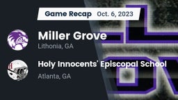 Recap: Miller Grove  vs. Holy Innocents' Episcopal School 2023