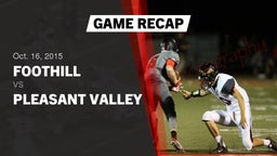 Recap: Foothill  vs. Pleasant Valley  2015