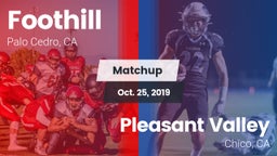 Matchup: Foothill vs. Pleasant Valley  2019