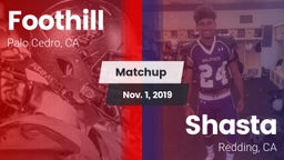Matchup: Foothill vs. Shasta  2019