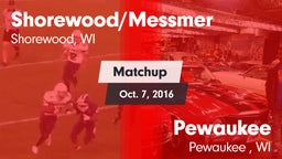 Matchup: Shorewood/Messmer vs. Pewaukee  2016