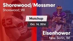 Matchup: Shorewood/Messmer vs. Eisenhower  2016