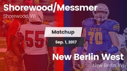 Matchup: Shorewood/Messmer vs. New Berlin West  2017