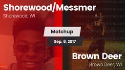 Matchup: Shorewood/Messmer vs. Brown Deer  2017