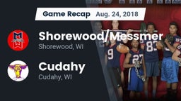 Recap: Shorewood/Messmer  vs. Cudahy  2018