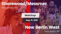Matchup: Shorewood/Messmer vs. New Berlin West  2018