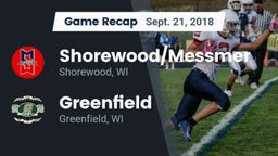 Recap: Shorewood/Messmer  vs. Greenfield  2018