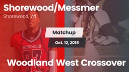 Matchup: Shorewood/Messmer vs. Woodland West Crossover 2018