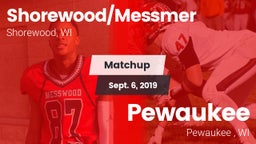 Matchup: Shorewood/Messmer vs. Pewaukee  2019