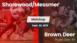 Matchup: Shorewood/Messmer vs. Brown Deer  2019