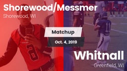 Matchup: Shorewood/Messmer vs. Whitnall  2019