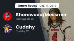 Recap: Shorewood/Messmer  vs. Cudahy  2019
