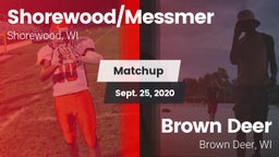 Matchup: Shorewood/Messmer vs. Brown Deer  2020