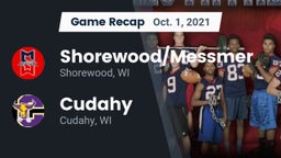 Recap: Shorewood/Messmer  vs. Cudahy  2021