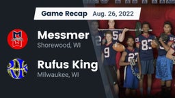 Recap: Messmer  vs. Rufus King  2022
