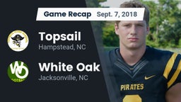 Recap: Topsail  vs. White Oak  2018