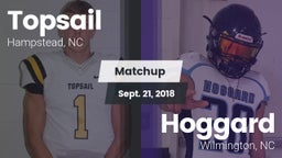 Matchup: Topsail vs. Hoggard  2018