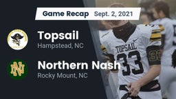 Recap: Topsail  vs. Northern Nash  2021