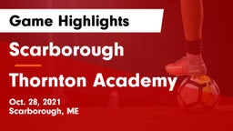 Scarborough  vs Thornton Academy Game Highlights - Oct. 28, 2021