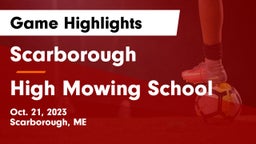 Scarborough  vs High Mowing School Game Highlights - Oct. 21, 2023