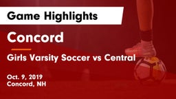 Concord  vs Girls Varsity Soccer vs Central Game Highlights - Oct. 9, 2019