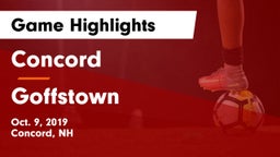Concord  vs Goffstown  Game Highlights - Oct. 9, 2019