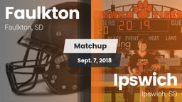 Matchup: Faulkton vs. Ipswich  2018