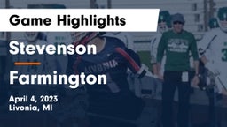 Stevenson  vs Farmington  Game Highlights - April 4, 2023