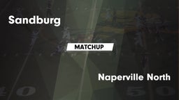 Matchup: Sandburg vs. Naperville North  2016