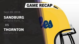 Recap: Sandburg  vs. Thornton  2016