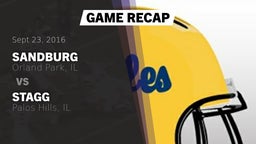 Recap: Sandburg  vs. Stagg  2016