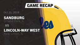 Recap: Sandburg  vs. Lincoln-Way West  2016