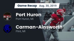 Recap: Port Huron  vs.  Carman-Ainsworth   2019