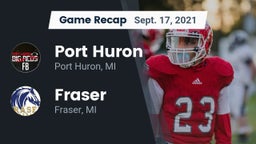 Recap: Port Huron  vs. Fraser  2021
