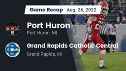 Recap: Port Huron  vs. Grand Rapids Catholic Central  2022