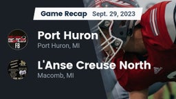 Recap: Port Huron  vs. L'Anse Creuse North  2023