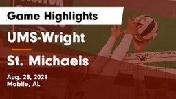 UMS-Wright  vs St. Michaels Game Highlights - Aug. 28, 2021