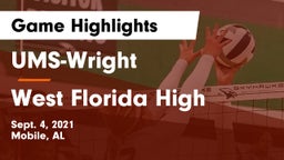 UMS-Wright  vs West Florida High Game Highlights - Sept. 4, 2021