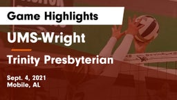 UMS-Wright  vs Trinity Presbyterian  Game Highlights - Sept. 4, 2021