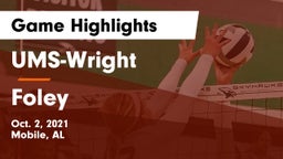 UMS-Wright  vs Foley  Game Highlights - Oct. 2, 2021