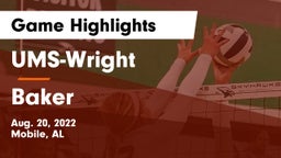 UMS-Wright  vs Baker Game Highlights - Aug. 20, 2022