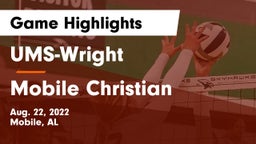 UMS-Wright  vs Mobile Christian  Game Highlights - Aug. 22, 2022