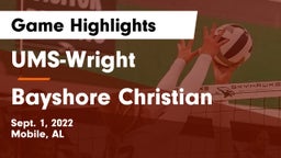 UMS-Wright  vs Bayshore Christian  Game Highlights - Sept. 1, 2022