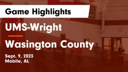 UMS-Wright  vs Wasington County Game Highlights - Sept. 9, 2023